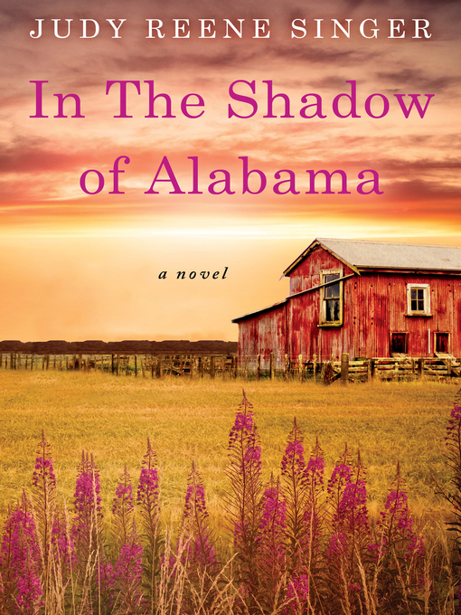 Title details for In the Shadow of Alabama by Judy Reene Singer - Available